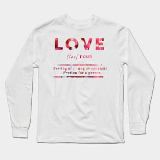 Love Meaning Definition White Edition Long Sleeve T-Shirt